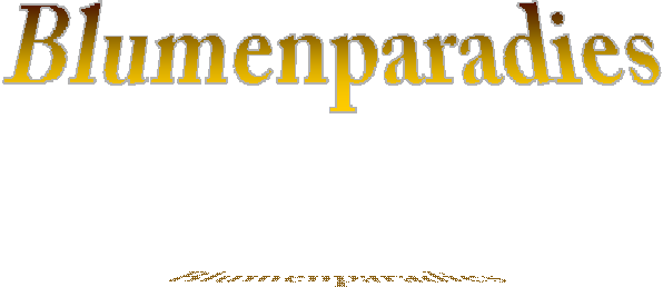 Blumenparadies

